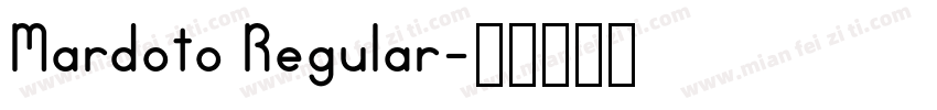 Mardoto Regular字体转换